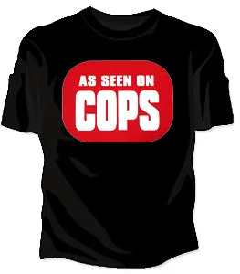 As Seen On Cops Girls T-Shirt Fitted T-Shirt Seamless Stretchy