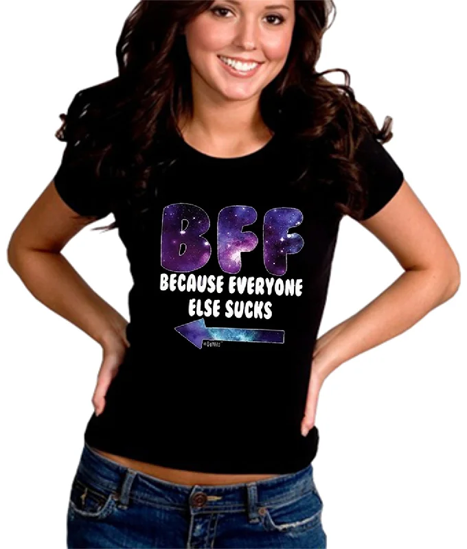 BFF - Galaxy - Everyone Else Sucks (Arrow Left) Girl's T-Shirt Thin T-Shirt Open Front Quick Dry