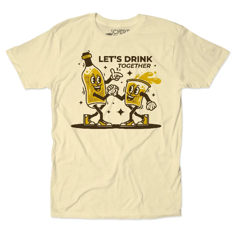 Let's Drink Together Unisex Tee Spandex Blend Rayon Blend Denim Blend