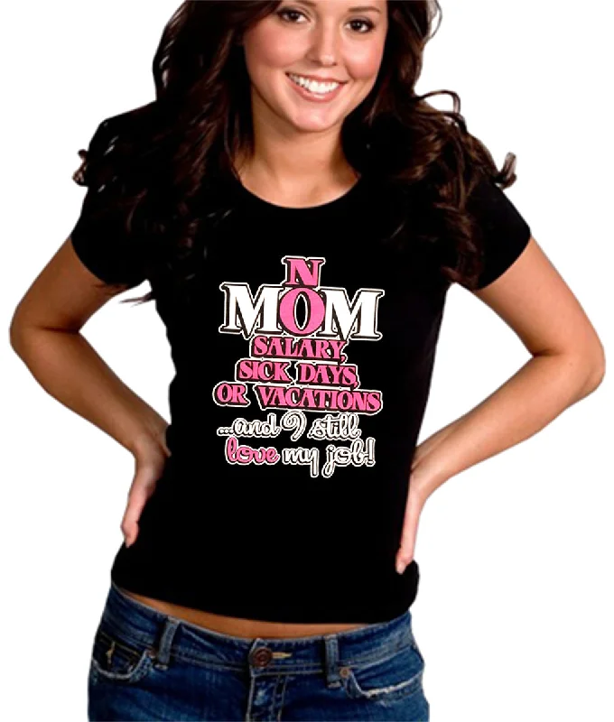 Mom: No Salary, Sick Days, or Vacation Girl's T-Shirt Graphic T-Shirt Round Neck Polyester