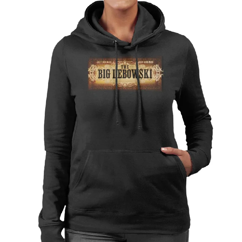 The Big Lebowski Banner Women's Hooded Sweatshirt Hoodie with Raglan Sleeves Sporty Comfortable